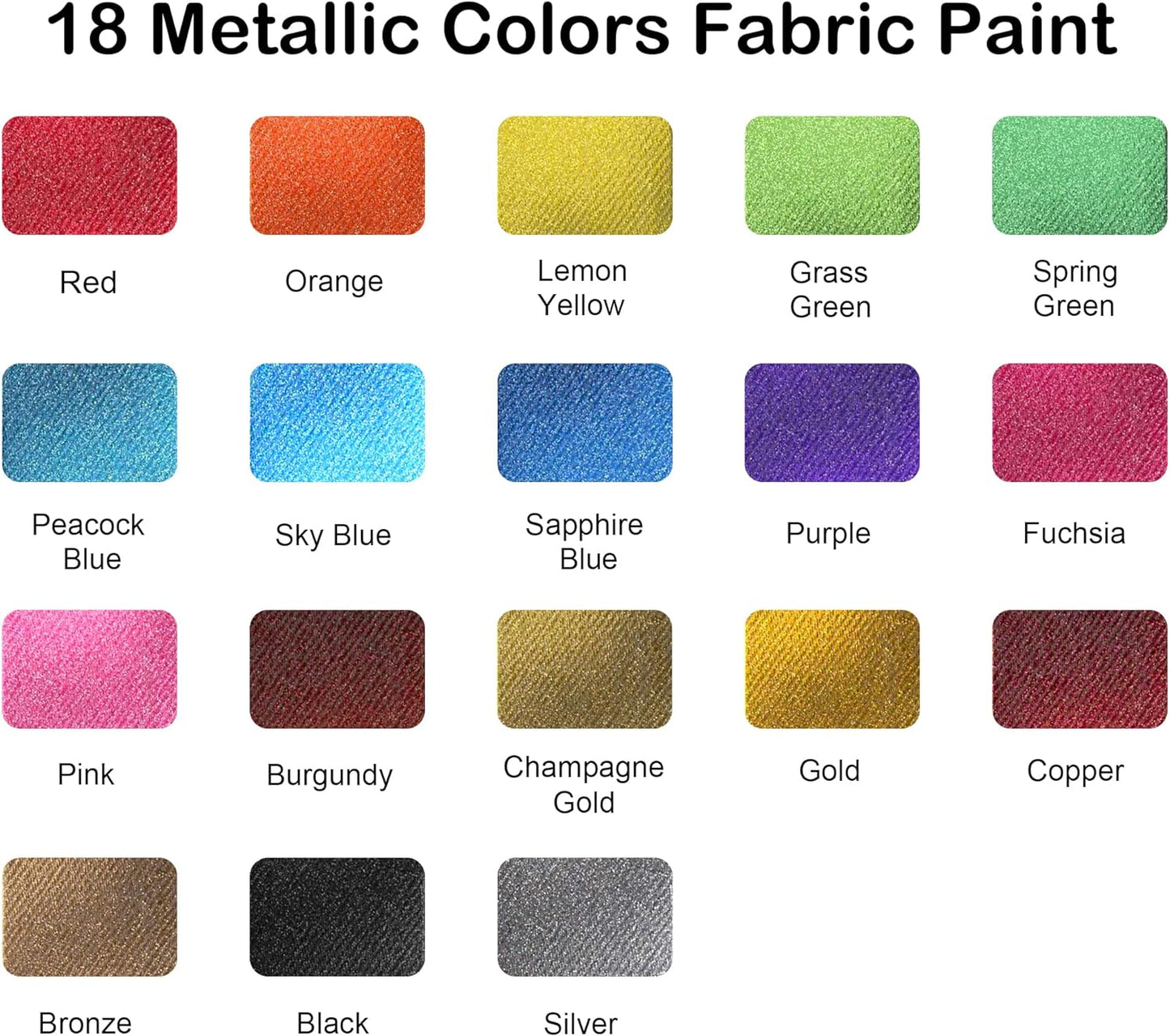 Metallic Fabric Paint - Set of 18 (60ml/2oz)